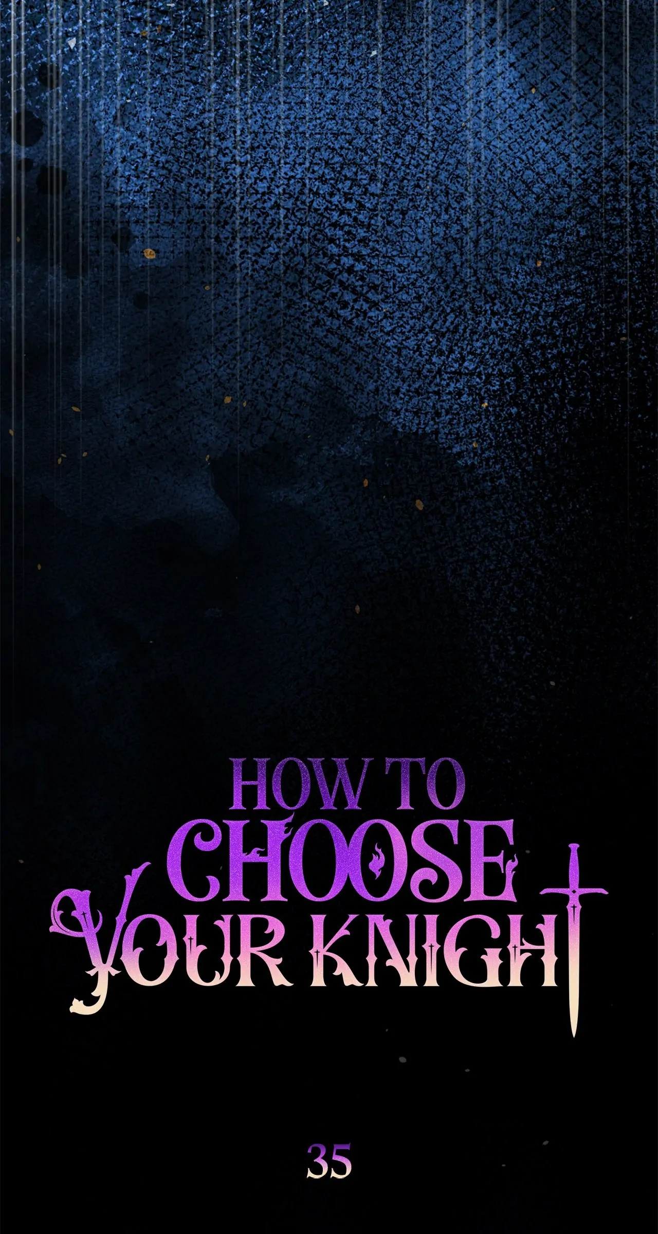 How to Choose Your Knight Chapter 35 - page 42