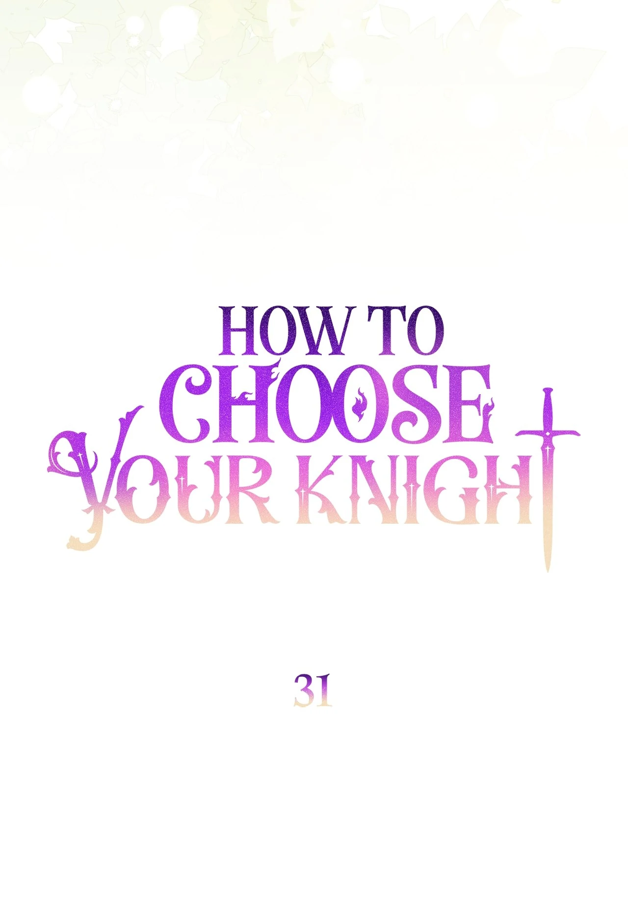 How to Choose Your Knight Chapter 31 - page 18