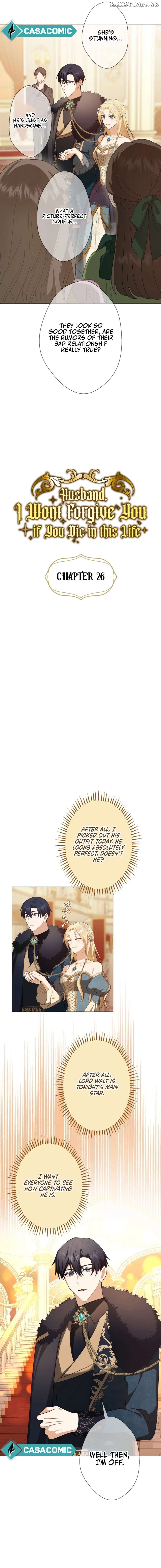 Husband, I wont Forgive You if You Die in this Life Chapter 26 - page 4