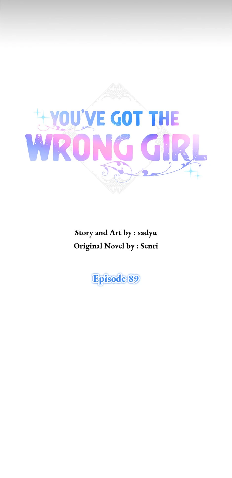 You've Got the Wrong Girl Chapter 89 - page 7