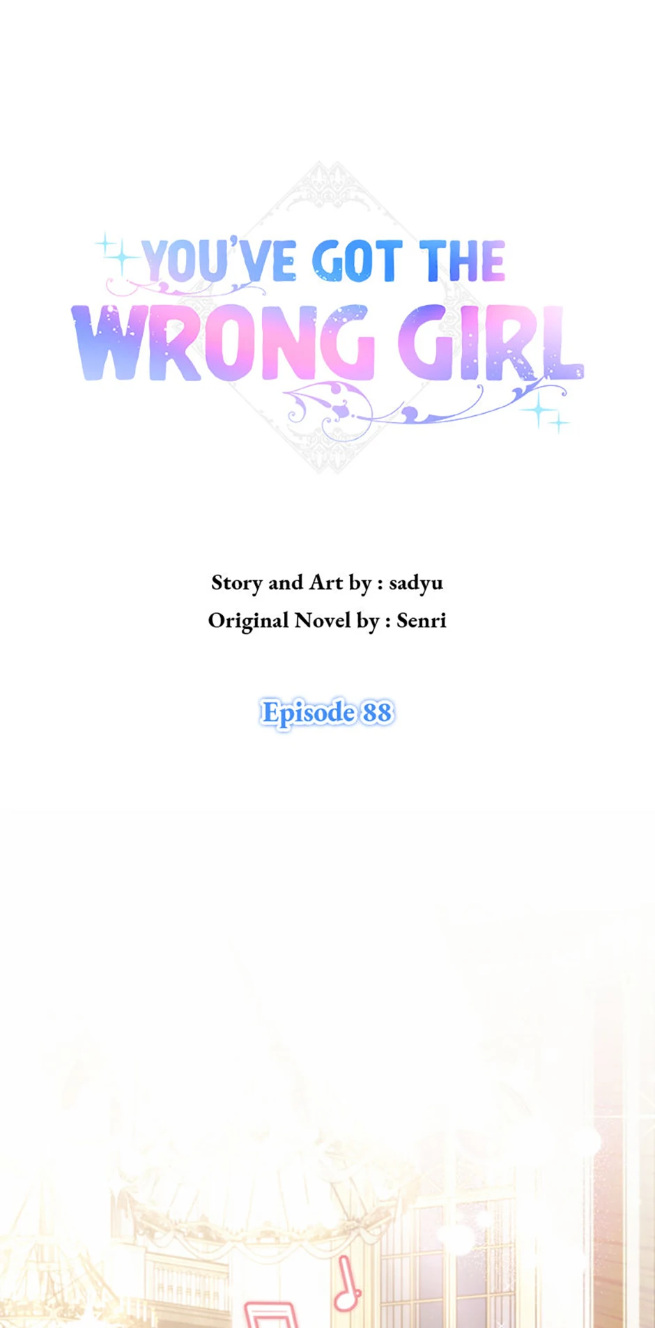 You've Got the Wrong Girl Chapter 88 - page 1