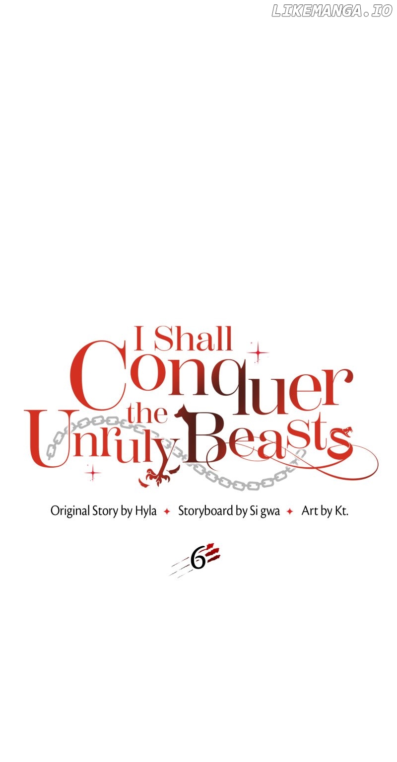 I Shall Conquer the Unruly Beasts Chapter 6 - page 11