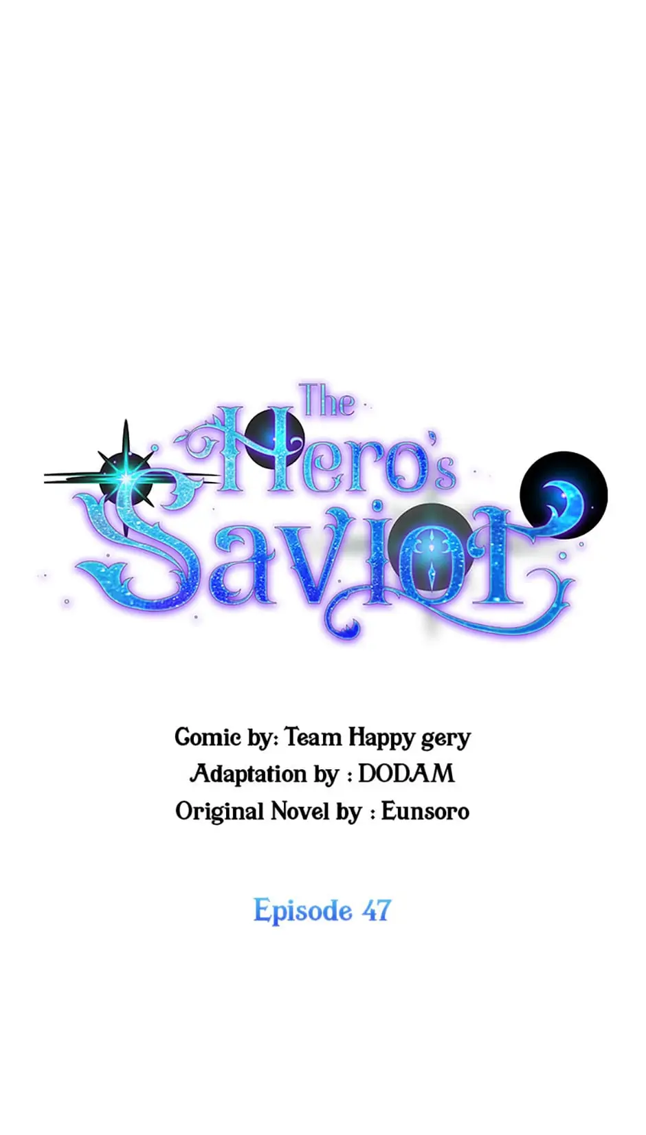 The Hero's Savior Chapter 47 - page 43