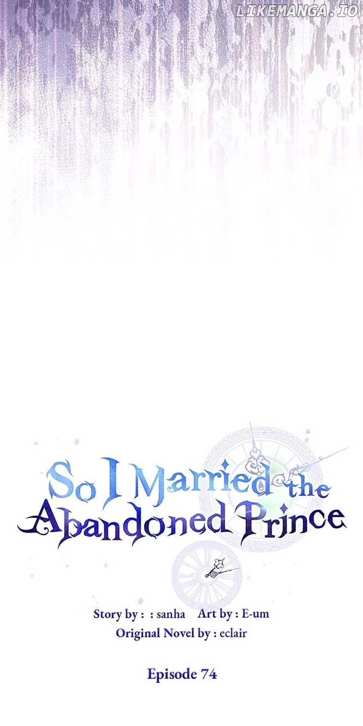 So I Married An Abandoned Crown Prince Chapter 74 - page 17