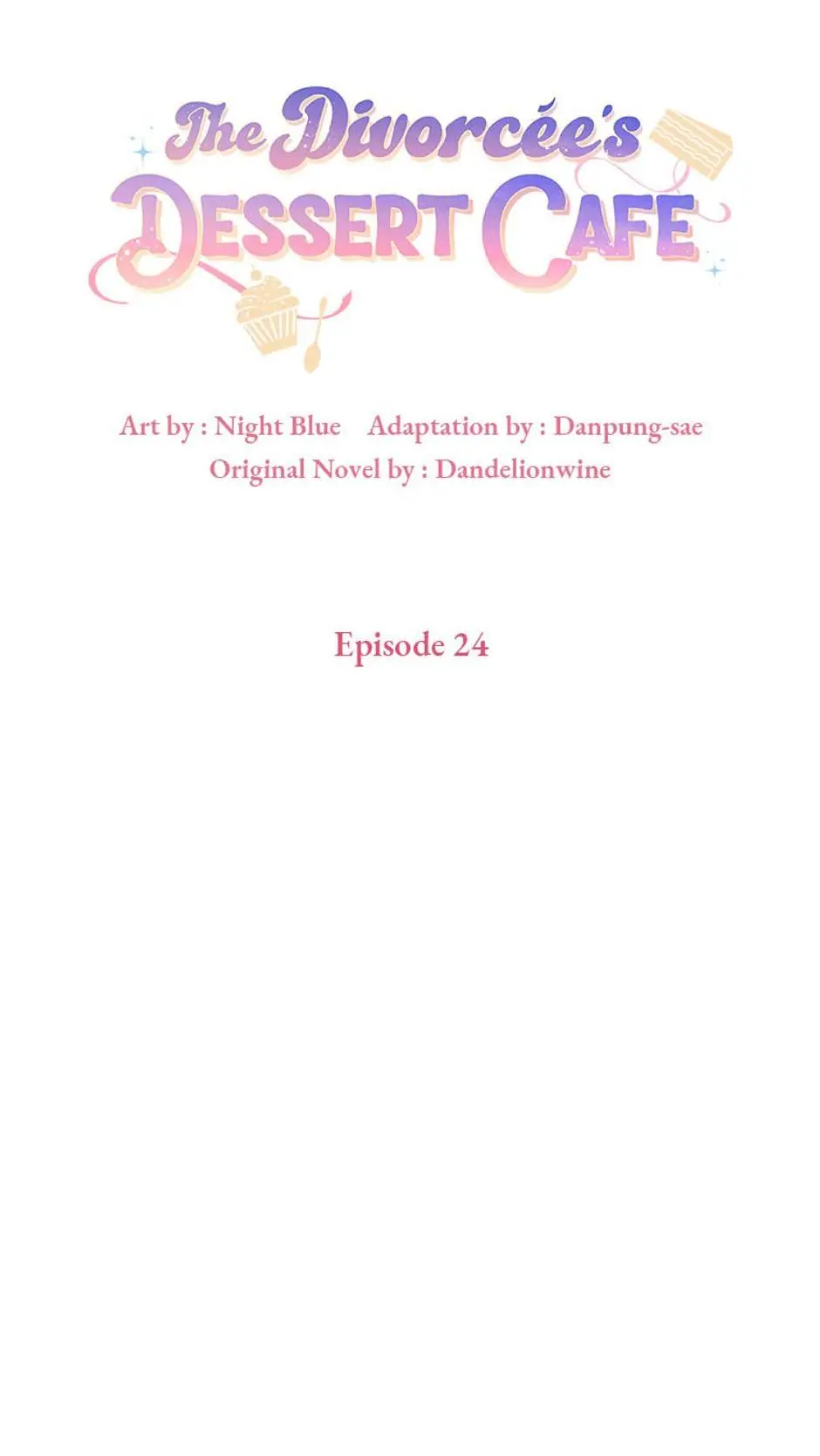 The Divorcée's Dessert Cafe Chapter 24 - page 11