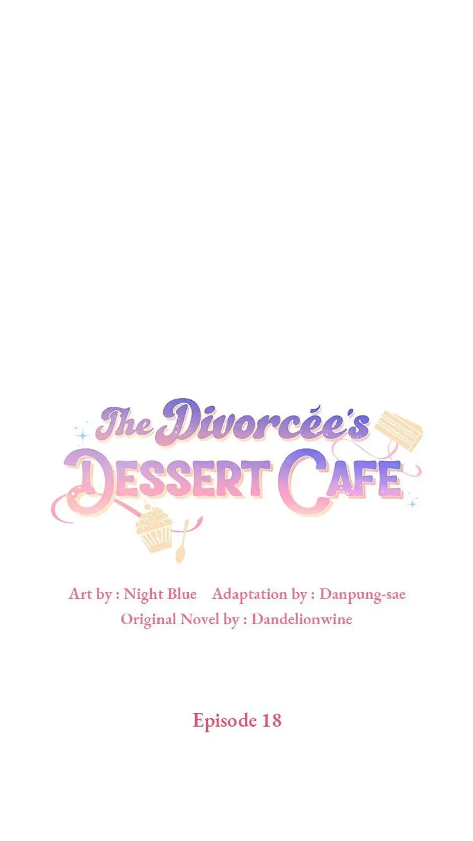 The Divorcée's Dessert Cafe Chapter 18 - page 32