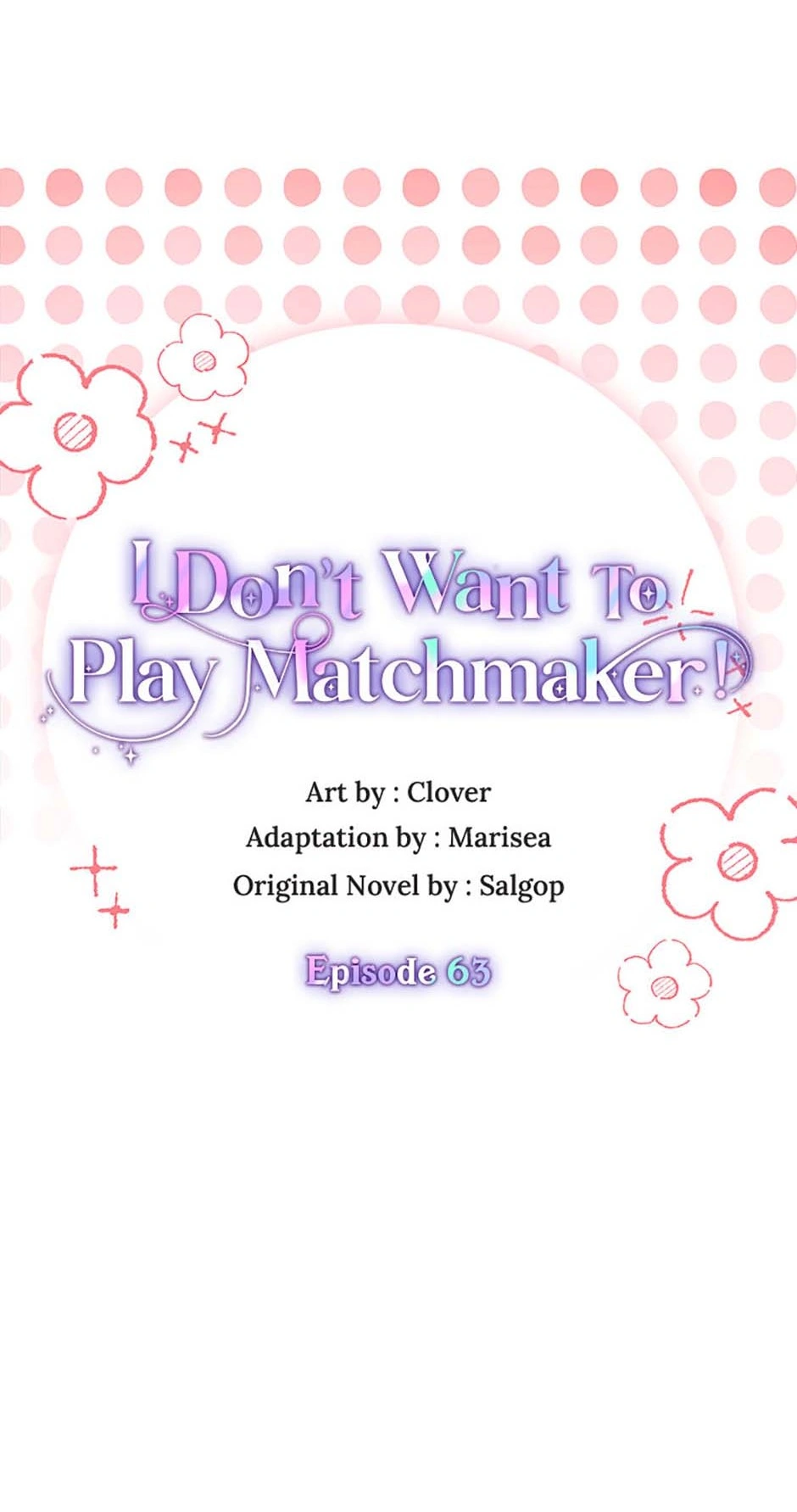 I Don't Want To Play Matchmaker! Chapter 63 - page 4