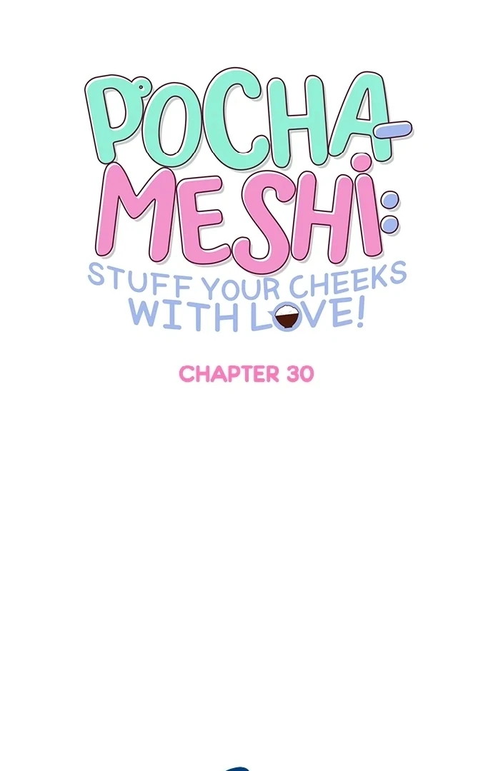 Pocha-Meshi: Stuff Your Cheeks With Love! Chapter 30 - page 7