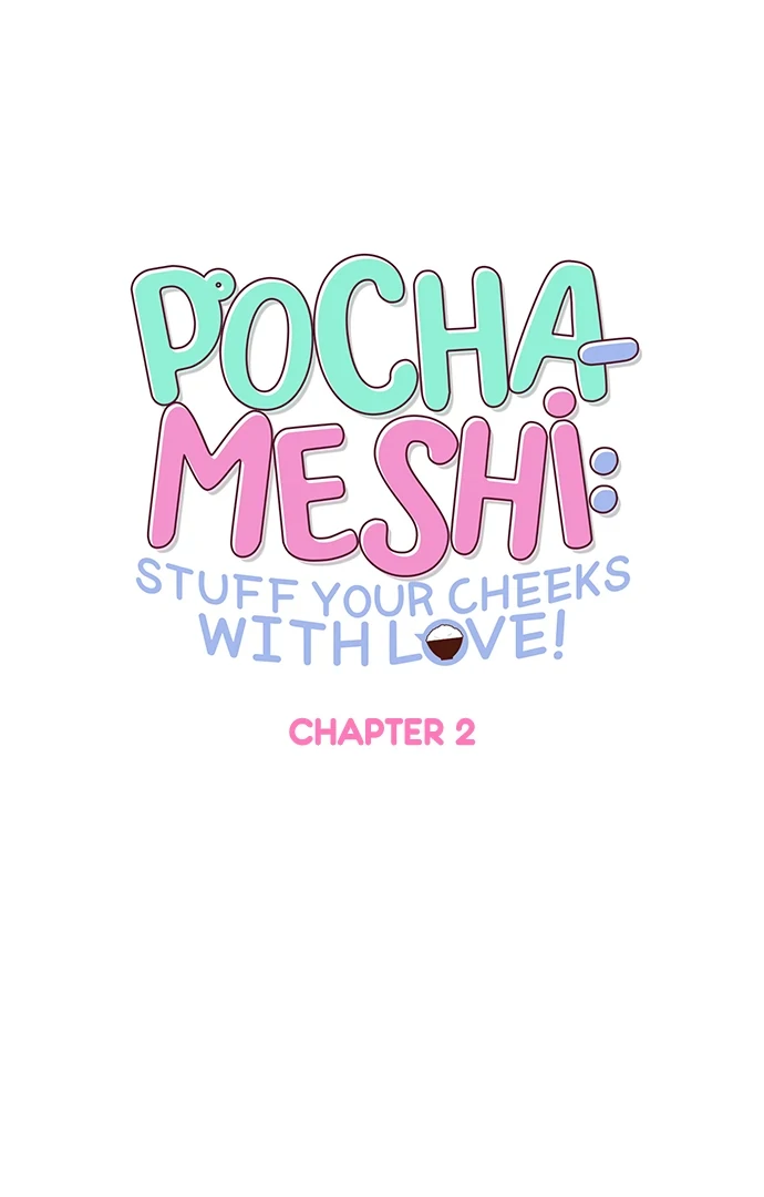 Pocha-Meshi: Stuff Your Cheeks With Love! Chapter 2 - page 19