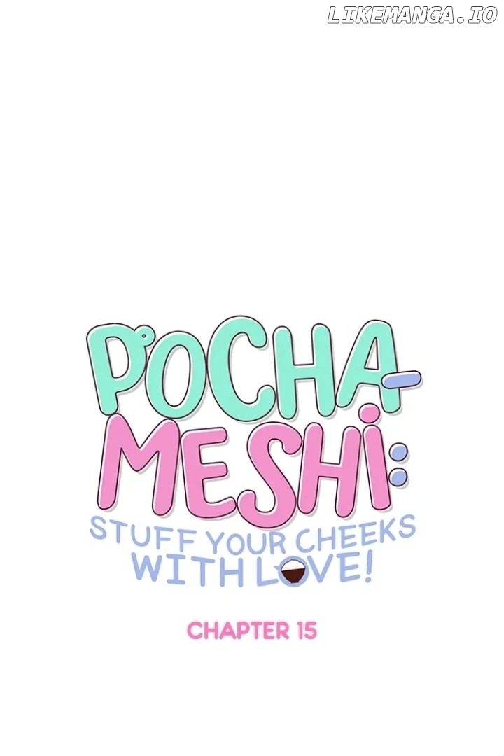 Pocha-Meshi: Stuff Your Cheeks With Love! Chapter 15 - page 15