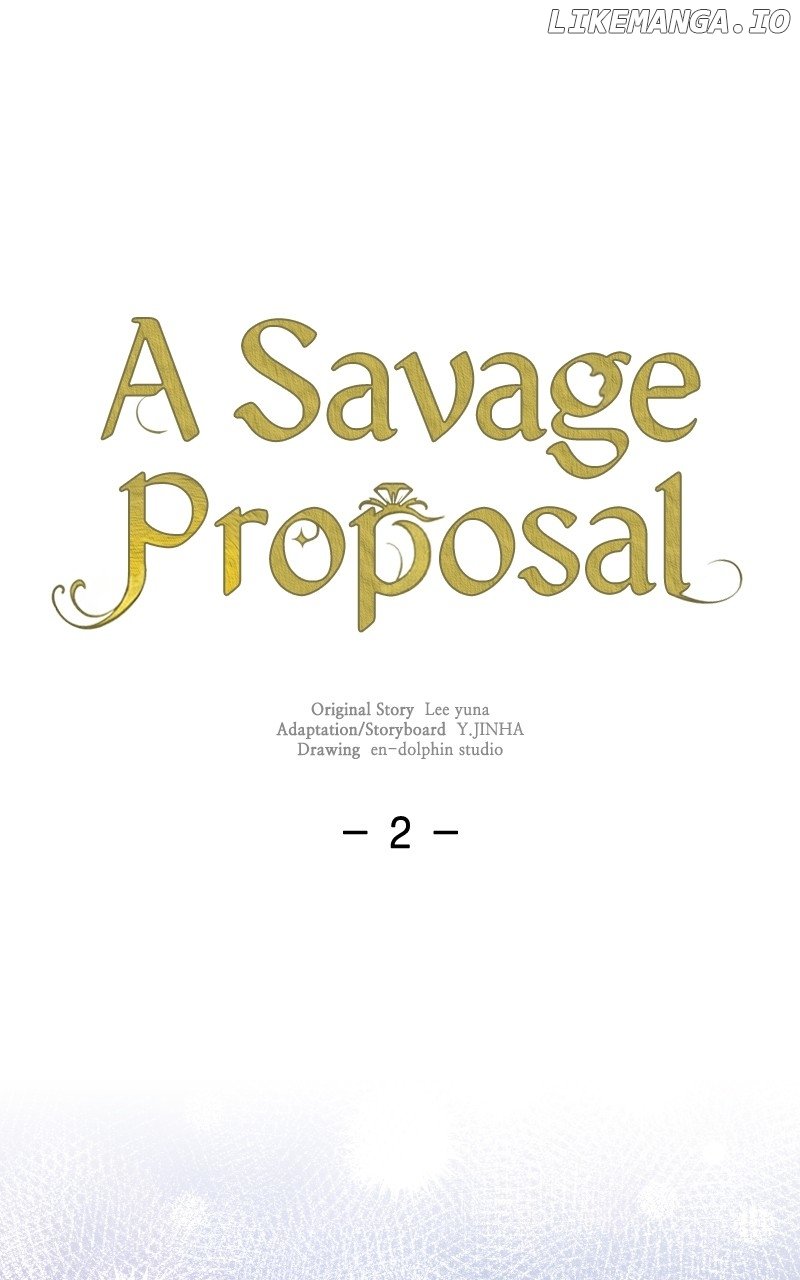 A Savage Proposal Chapter 2 - page 89