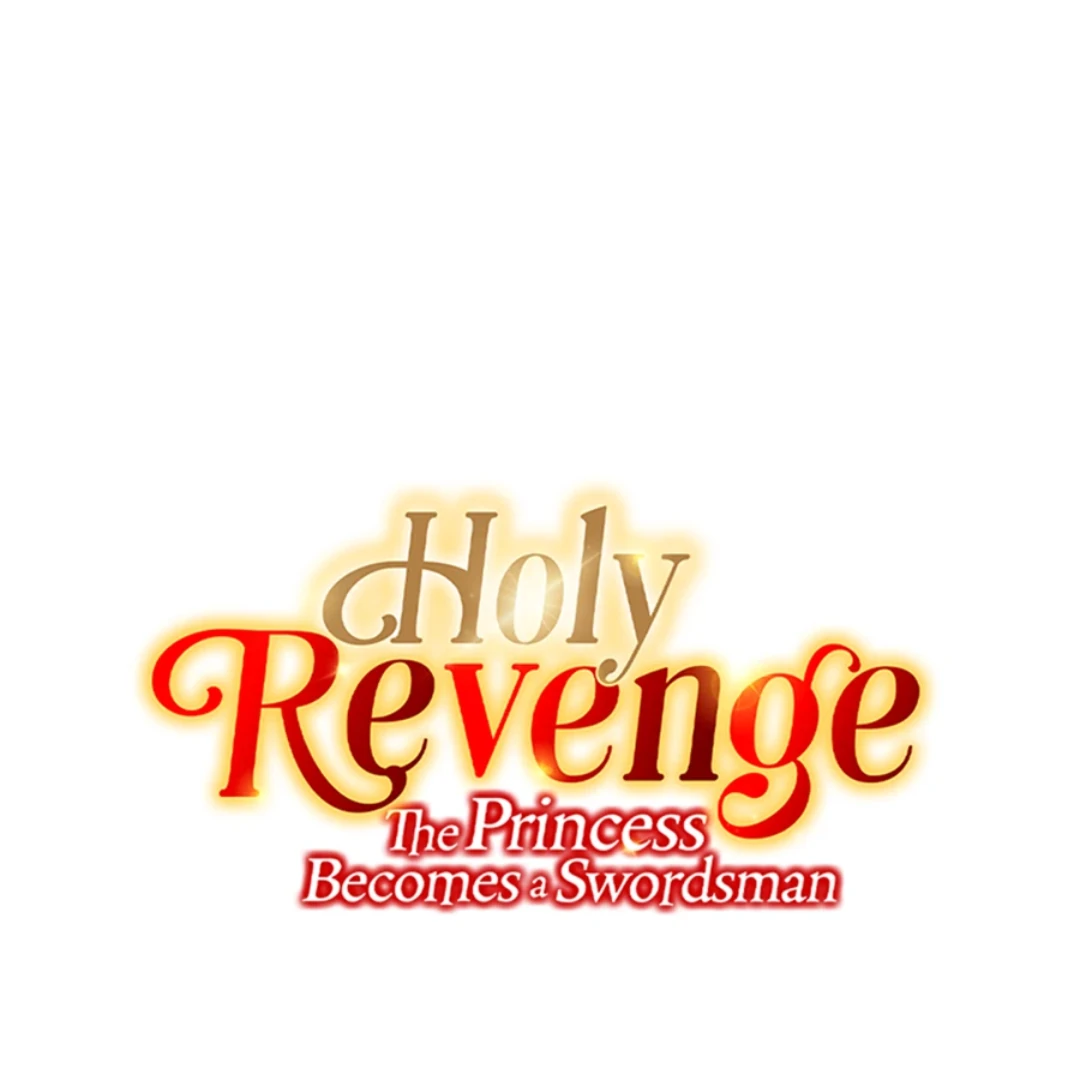 Holy Revenge: The Princess Who Became a Swordsman Chapter 7 - page 1