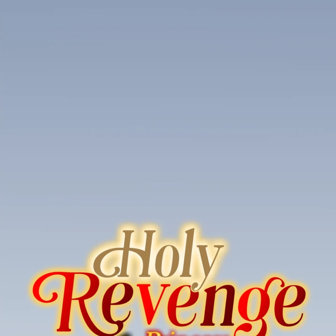 Holy Revenge: The Princess Who Became a Swordsman Chapter 16 - page 1