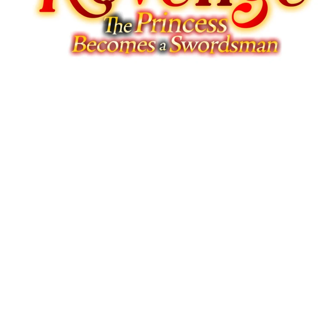 Holy Revenge: The Princess Who Became a Swordsman Chapter 15 - page 2
