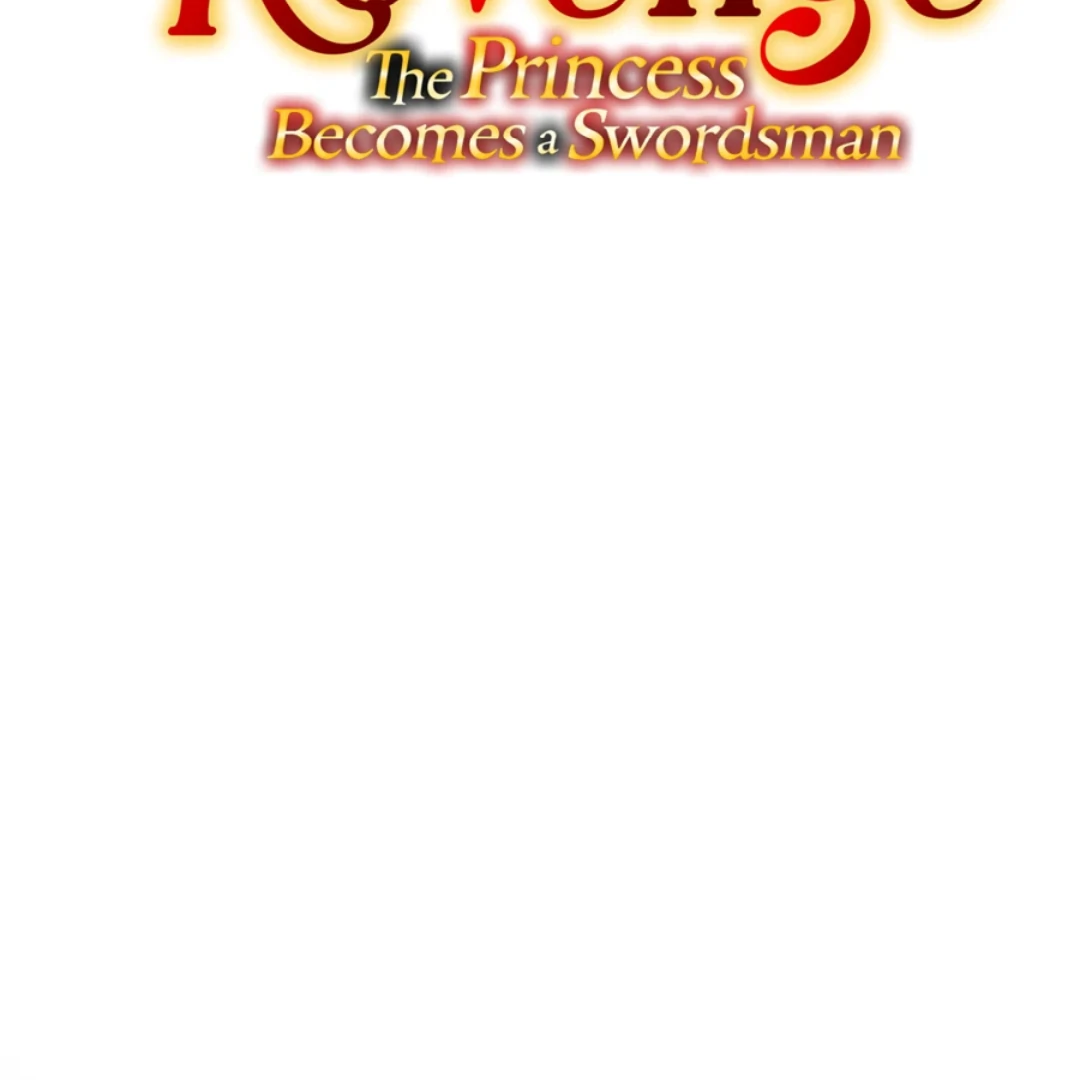 Holy Revenge: The Princess Who Became a Swordsman Chapter 13 - page 24