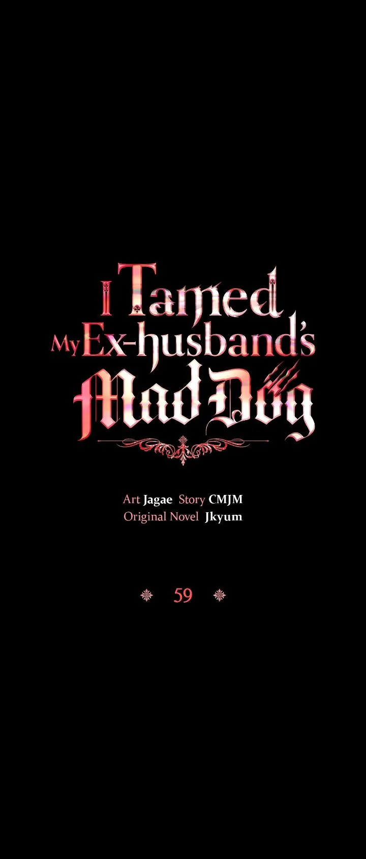 I Tamed My Ex-Husband’s Mad Dog Chapter 59 - page 1