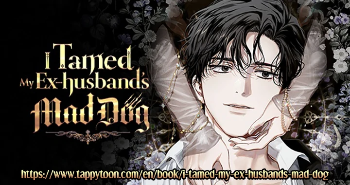 I Tamed My Ex-Husband’s Mad Dog Chapter 96 - page 64