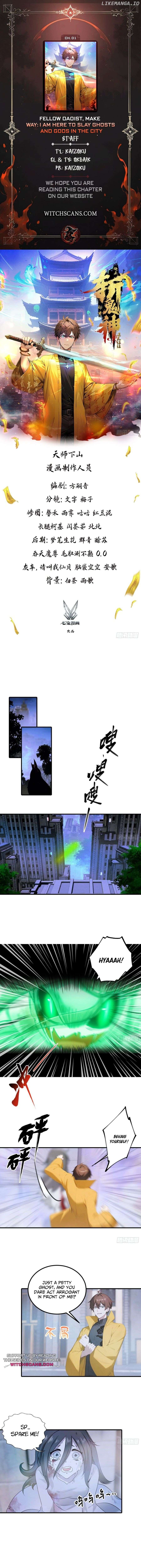 Fellow Daoist, Make Way: I Am Here to Slay Ghosts and Gods in the City Chapter 1 - page 1