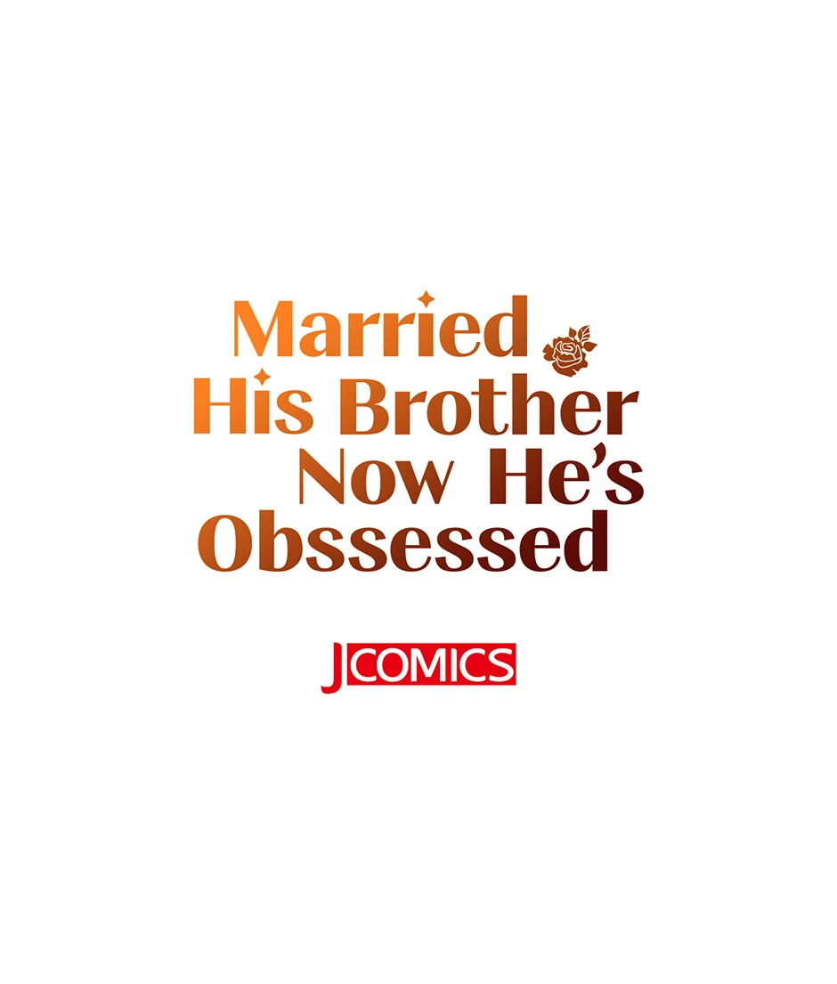 Married His Brother and Now He's Obsessed Chapter 53 - page 66