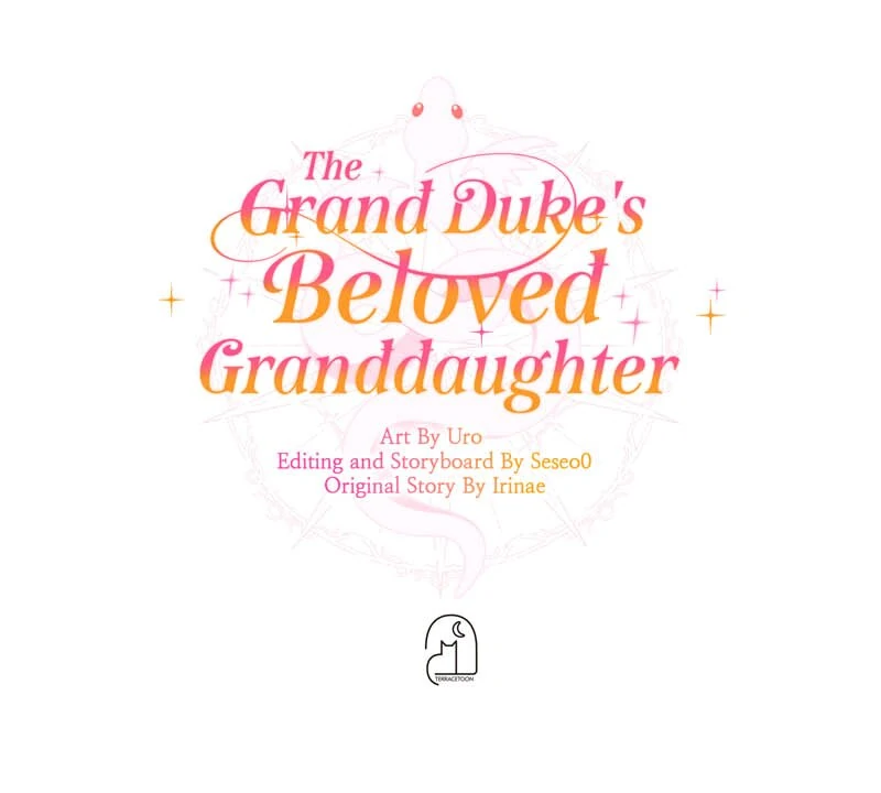 The Grand Duke's Beloved Granddaughter Chapter 51 - page 101