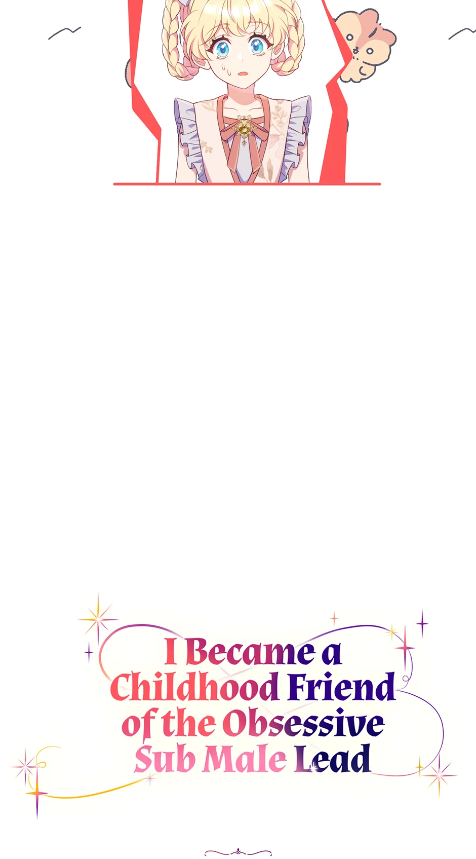 I Became The Childhood Friend of the Obsessive Second Male Lead Chapter 43 - page 18