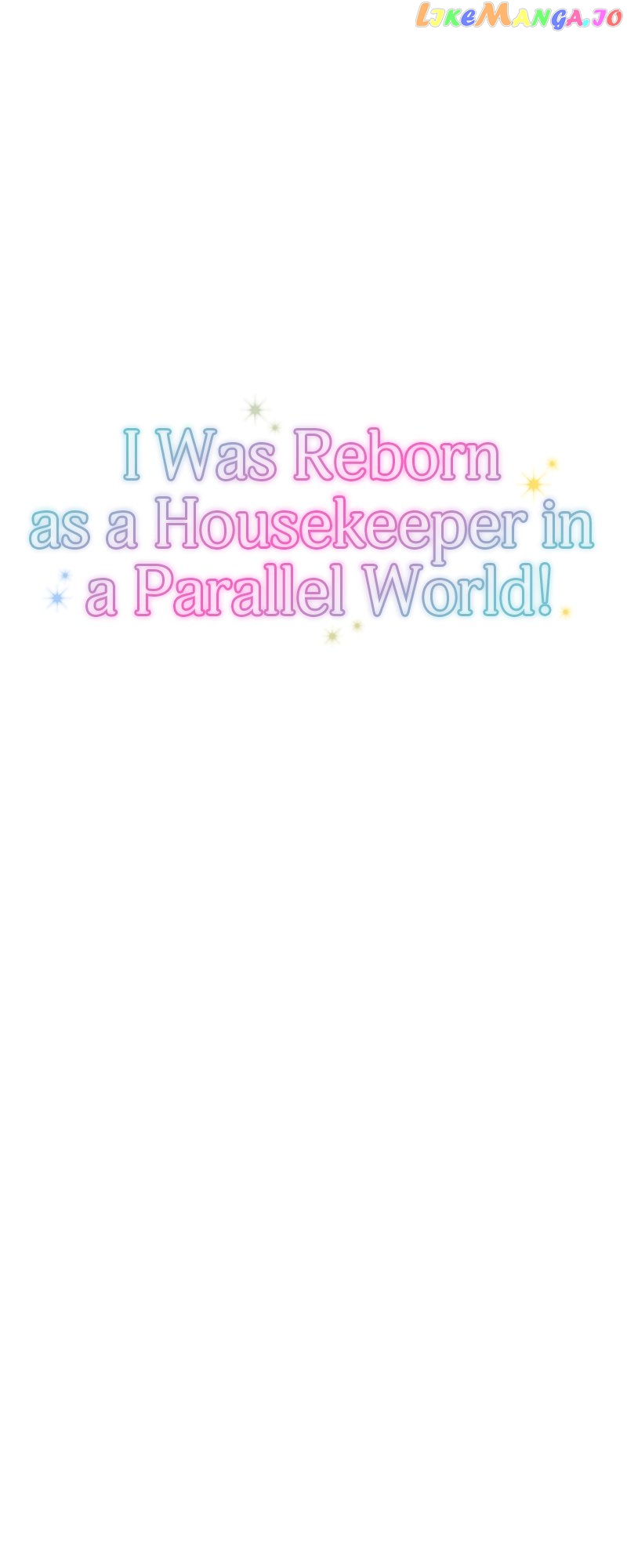 I was Reborn as a Housekeeper in a Parallel World! Chapter 150 - page 16