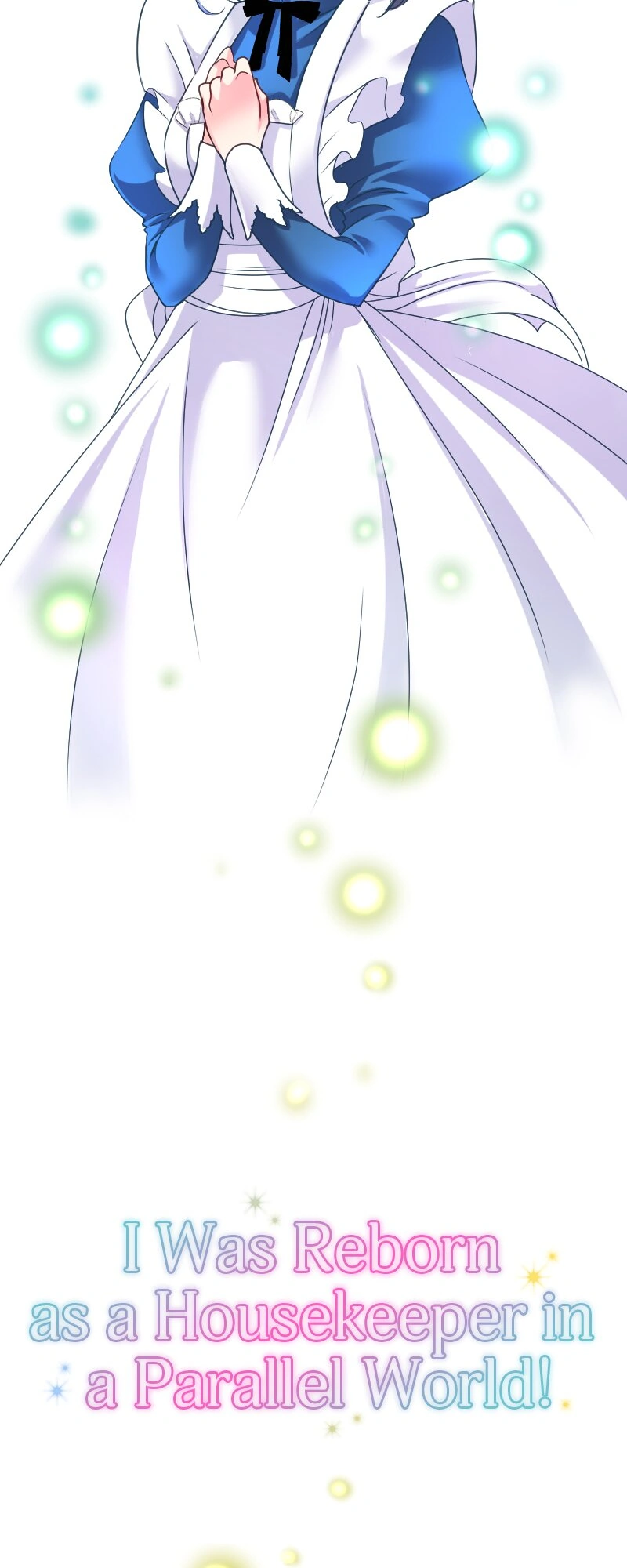I was Reborn as a Housekeeper in a Parallel World! Chapter 191 - page 3