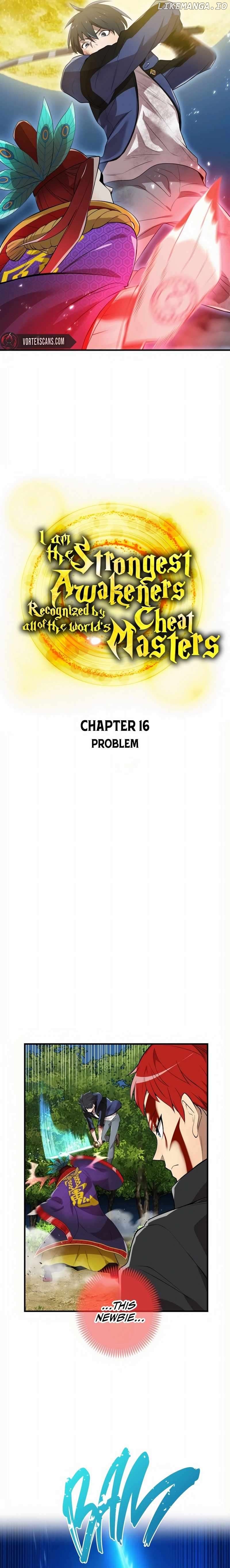 I am the strongest awakeners, recognized by all of the world’s cheat masters Chapter 16 - page 3