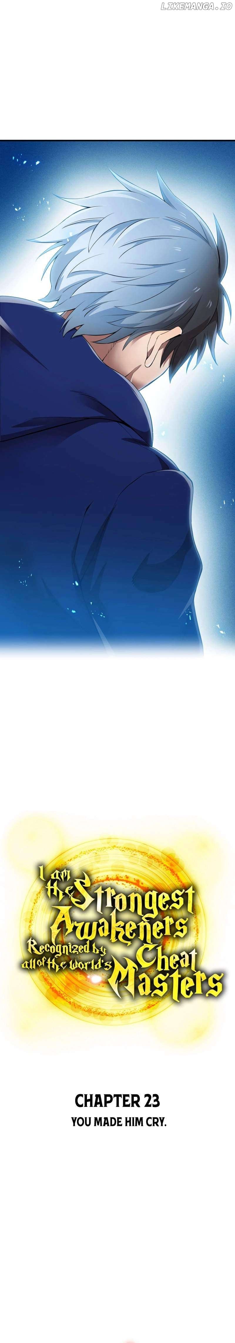 I am the strongest awakeners, recognized by all of the world’s cheat masters Chapter 23 - page 3