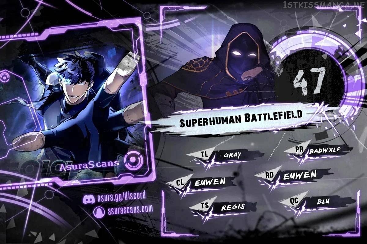 Superhuman Battlefield Chapter 47 - page 1