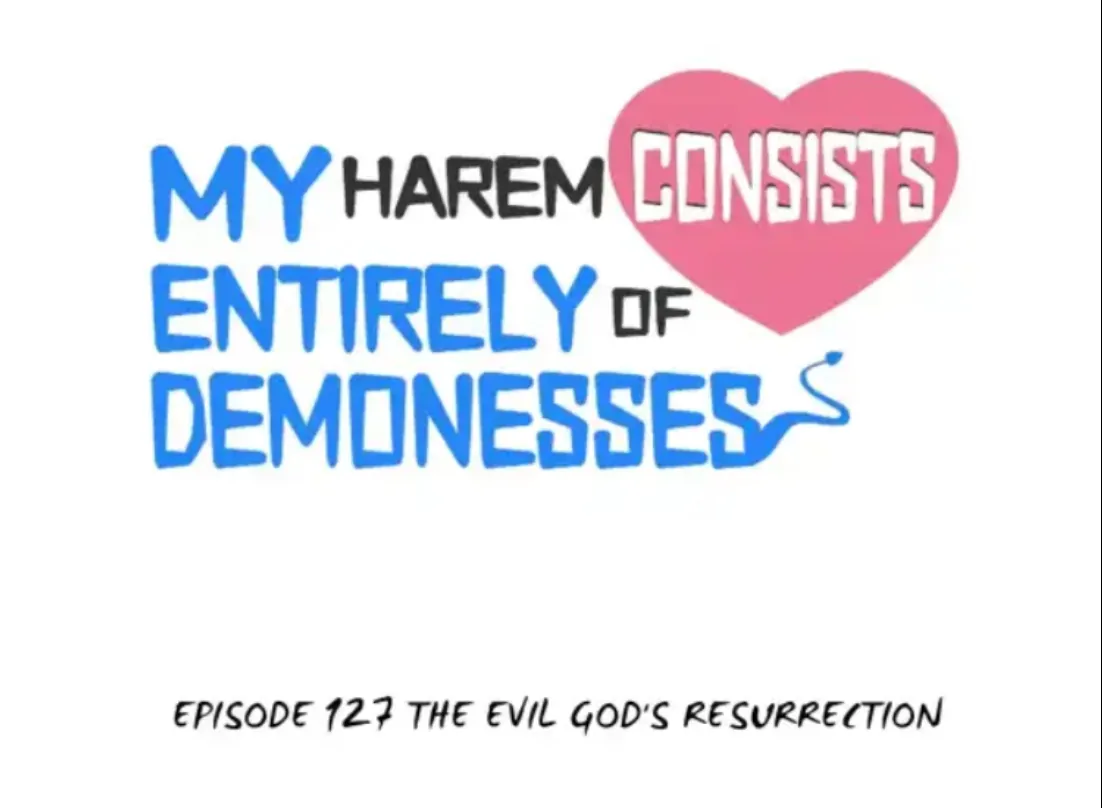 My Harem Is Entirely Female Demon Villains Chapter 127 - page 1