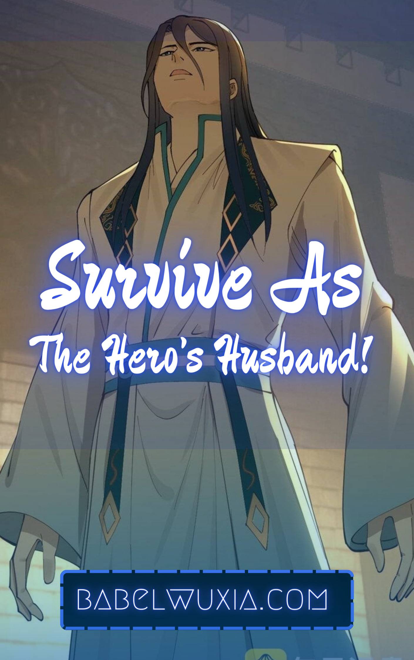 Survive As The Hero’s Husband! Chapter 46 - page 1